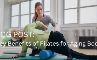 5 Key Benefits of Pilates for Aging Bodies